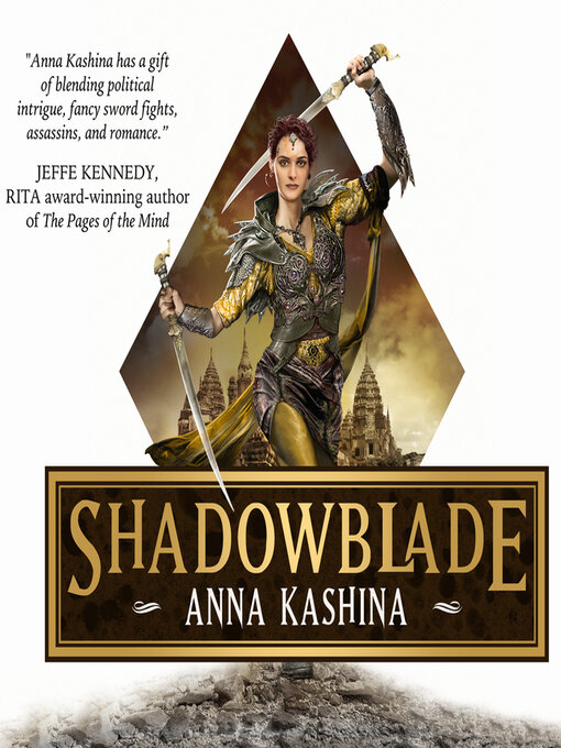 Title details for Shadowblade by Anna Kashina - Available